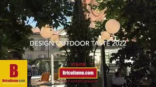 design Outdoor Taste alla Milano Design Week 2022
