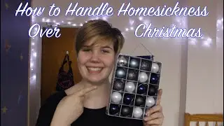 How To Handle Holiday Homesickness | Malene Simonsen | University of Lincoln