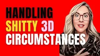 Handling CRAP In Your 3D! How To Deal With BAD 3D Circumstances Triggering You and Manifest