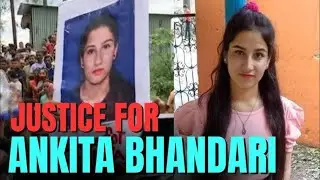 Justice for Ankita Bhandari | Insaaf Chahiye | A Voice for Every Daughter | Truth Will Win