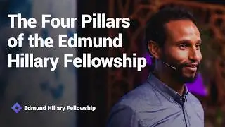 The Four Pillars of the Edmund Hillary Fellowship - Yoseph Ayele at New Frontiers Nov 2018