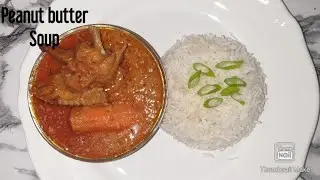 Chicken peanut butter soup SierraLeone/Guinea style