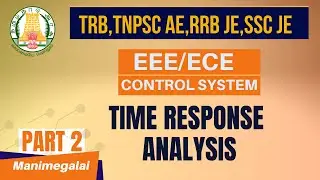 Time Response Analysis | Control Systems | TAMIL | EEE | ECE | TNPSC AE