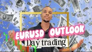EURUSD Outlook Today 💥 Day Trading Strategy