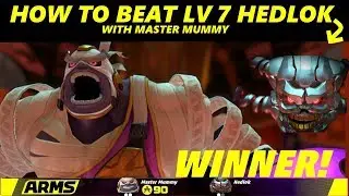 HOW TO BEAT A LV 7 HEDLOK WITH MASTER MUMMY