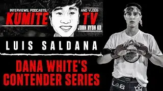 Luis Saldana on upcoming Vince Murdock fight at Dana White's Contender Series
