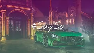 Doja Cat - Say So (F&Oslash;NERA Remix)