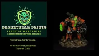 WARHAMMER 30K HORUS HERESY MECHANICUM THANATAR CALIX PAINTING TUTORIAL