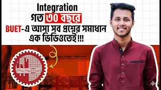 Integration (Part 1) | Solutions to all questions asked at BUET in the last 30 years!!!