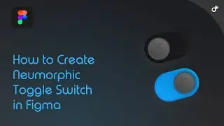 Cara Membuat Neumorphic Toggle Switch dalam 12 Menit | Tutorial Belajar Figma Bahasa Indonesia
