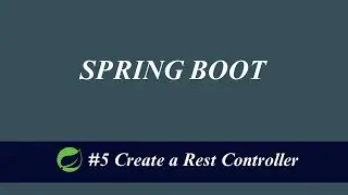 "How to Create a Simple Demo REST Controller Class [Step-by-Step Tutorial]"