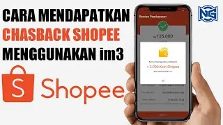 Cara Mudah Mendapatkan Cashback Dari Shopee Menggunakan im3