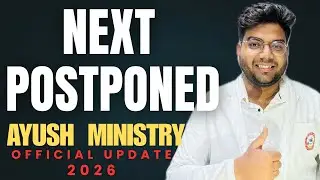 NExT Postponed 🚨Official Update #bams #bams2025#ayush#upayush #dhanwantari #bams2026 #ayurveda#bhms
