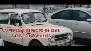 Tutorial: Tus fotos como si fuesen una escena de Cine