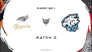 Aerowolf vs Evos Match 2 MPL ID season 7 | Playoffs Day 1 | Genflix vs Evos