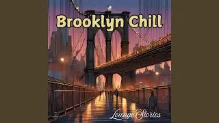 Brooklyn Bridge Blues