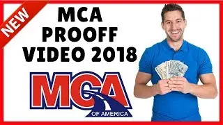 MCA Proof 2018 Video $5,000 a Week With MCA