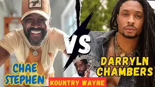 Kountry Wayne Chae Stephen VS Darryln Chambers Lifestyle, Biography Comparison 2025