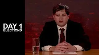 Day 1 - Elections | Not For Broadcast