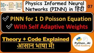 07 PINN with Self Adaptive Weights | 1D Poisson Equation | Advanced PINN | Hindi | Part 07