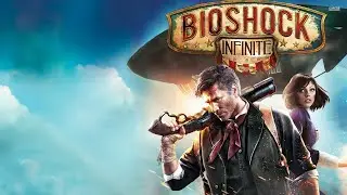 СТРИМ! BioShock Infinite