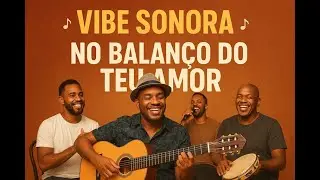 🎶 No Balanço do Teu Amor🎶