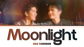【Sea Tawinan】MOONLIGHT Ost.ทำนายทายทัพ My Magic Prophecy
