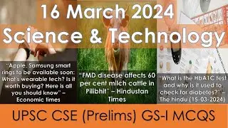 Daily Current Affairs MCQ | UPSC Science & Technology | 16 March 2024  #upsccurrentaffairs
