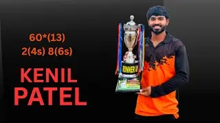 KENIL PATEL 60 RUNS IN 13 BALLS || SMRUTI CUP 2025