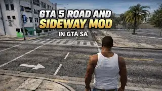 GTA 5 Roads in GTA SA?! Ultra Realistic Sidewalk Mod Showcase
