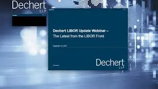 LIBOR Update Webinar: The Latest From the LIBOR Front