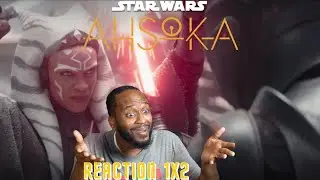 AHSOKA 1X2 REACTION! 