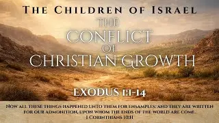 The Conflict Of Christian Growth-Exodus 1:1-14- Pastor Michael Poindexter- Wed P.M.- 01.21.26