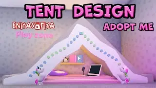 TENT DESIGN IN ADOPT ME FROM ENIYASOFIYA. | FREE ROBUX | ROBLOX | ADOPT ME |