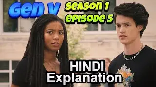 Gen V season 1 Episode 5 explained in hindi