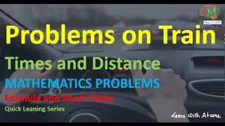 Problems on Train Times and Distance Mathematics