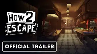 How 2 Escape - Official Launch Trailer