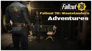 Fallout76 wastelanders Finally episode: 10 the big vault Raid