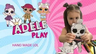LOL SURPRISE HAND MADE by ADELE PLAY