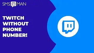Twitch Without Phone Number || Watch Videos Anonymously || Receive SMS For Twitch