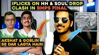 Iflicks On SouL & HH DropClash in BMPS FINAL 🥵Vikendi 🥶Any changes ?