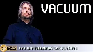Vacuum 