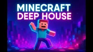 ⚡ MINECRAFT ENERGY DEEP HOUSE ⚡ | Neon Pixel World Mix (8 Minutes)