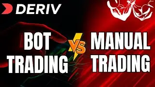 Bot vs Manual Trading on Deriv: Which is Better?