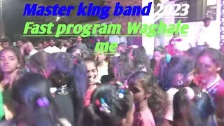 Master king band Natawad Full Moj masti Dance 2023 🕺🕺🕺💃💃💃