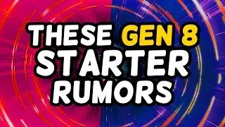 All These Gen 8 Starter Rumors...
