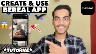 BeReal App | How To Use BeReal App | How Does BeReal App Works | BeReal App Tutorial