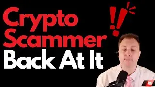 SERIAL CRYPTO SCAMMER is BACK! BE CAREFUL! #safuu2.0 #bryanlegend #cryptoscams