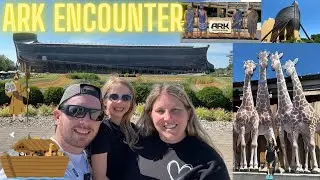 Visiting The Ark Encounter in Williamstown, Kentucky - Real Life Size Noah’s Ark Replica!