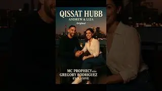 Qissat hubb Andrew & Liza (Love story)  - MC Prophecy a.k.a Gregory Rodriguez (Remix).mp3